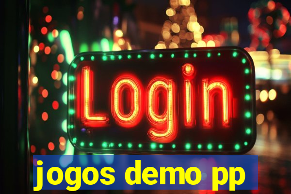 jogos demo pp